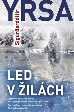 Led v žilách, Sigurđardóttir Yrsa