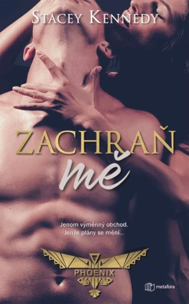 Zachraň mě, Kennedy Stacey