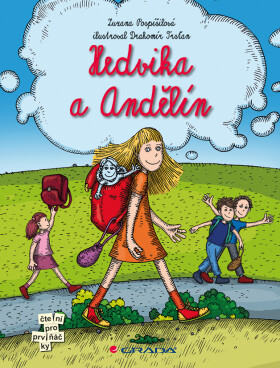 Hedvika a Andělín, Pospíšilová Zuzana