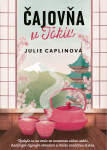 Čajovňa Tokiu, Caplinová Julie