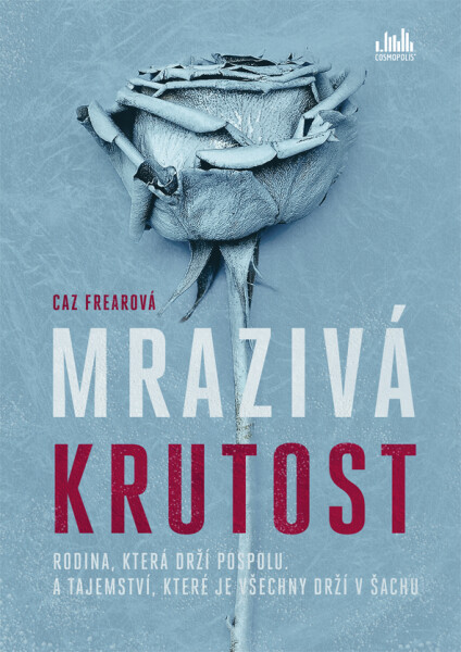 Mrazivá krutost, Frearová Caz