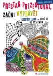 Přestaň prezentovat, začni vyprávět, Nevolová Monika