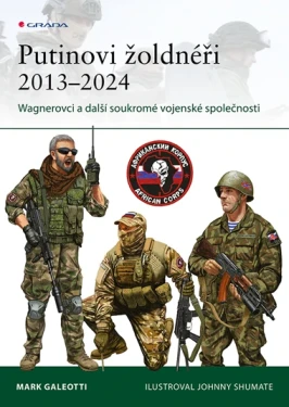Putinovi žoldnéři 2013–24, Galeotti Mark