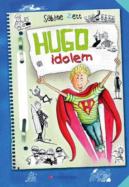 Hugo idolem, Zett Sabine