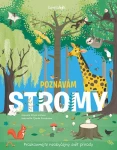 Poznávám stromy - prozkoumejte neobyčejný svět přírody, Watson Olivia