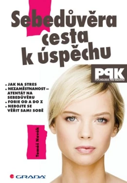 Sebedůvěra – cesta k úspěchu, Novák Tomáš
