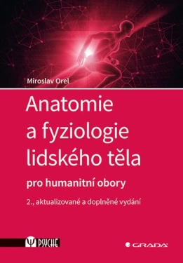 Anatomie a fyziologie lidského těla, Orel Miroslav
