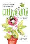 Citlivé dítě, Bakonyi Selingerová Ludmila