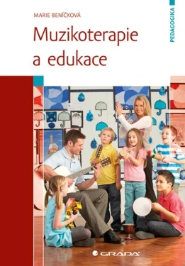 Muzikoterapie a edukace, Beníčková Marie