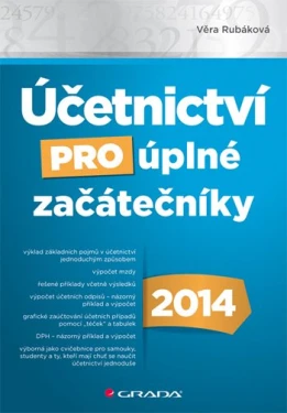 Účetnictví pro úplné začátečníky 2014, Rubáková Věra