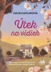 Útek na vidiek, Caplin Julie