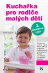 Kuchařka pro rodiče malých dětí, Gregora Martin