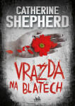 Vražda na blatech, Shepherd Catherine