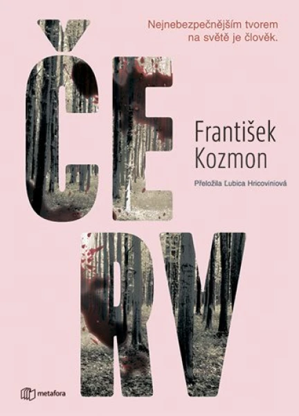 Červ, Kozmon František