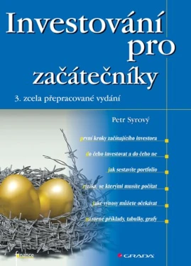 Investování pro začátečníky, Syrový Petr