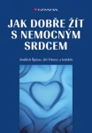 Jak dobře žít s nemocným srdcem, Špinar Jindřich