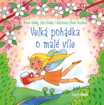 Velká pohádka o malé víle, Hladký Marek