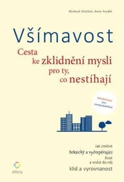 Všímavost, Sinclair Michael