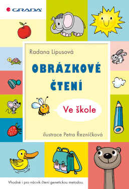 Obrázkové čtení - Ve škole, Lipusová Radana