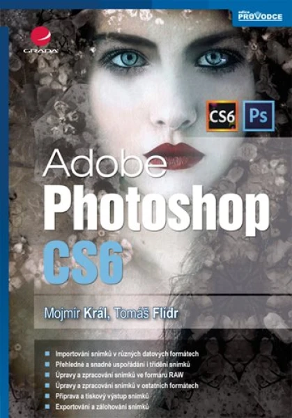 Adobe Photoshop CS6, Král Mojmír
