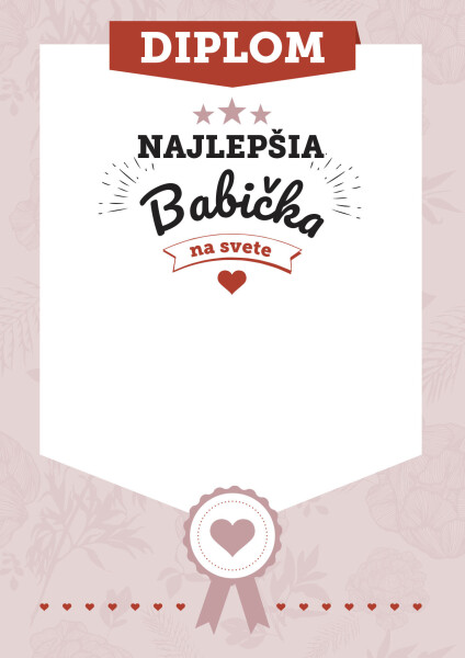 Diplom Najlepšia babička na svete, Diplom Najlepšia babička na svete