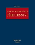Rizikové a patologické těhotenství, Hájek Zdeněk