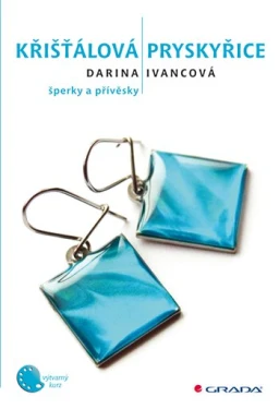Křišťálová pryskyřice, Ivancová Darina