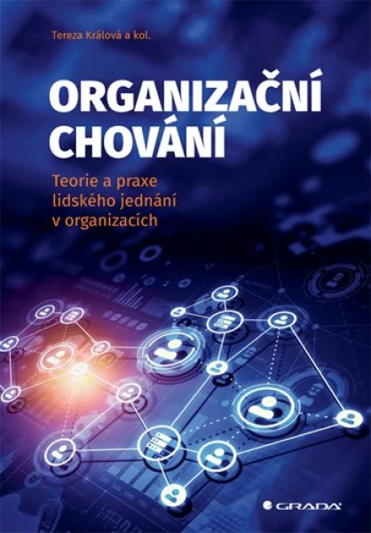 Organizační chování, Králová Tereza