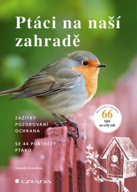 Ptáci na naší zahradě, Straußová Daniela
