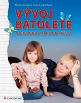 Vývoj batolete, Gregora Martin