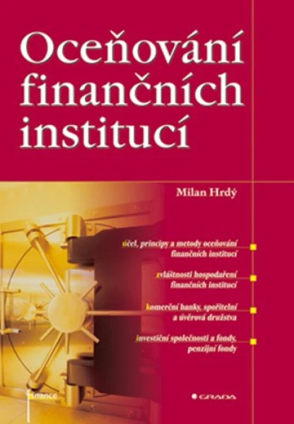 Oceňování finančních institucí, Hrdý Milan