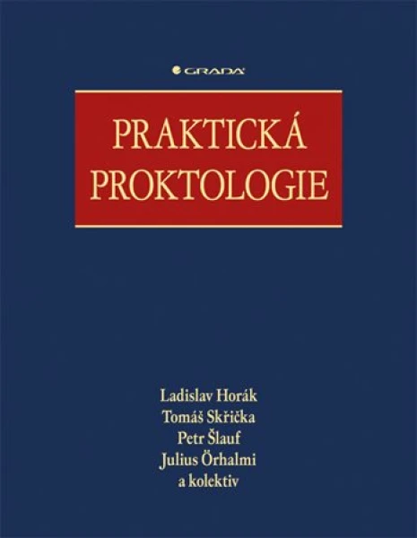 Praktická proktologie, Horák Ladislav