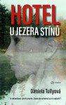 Hotel Jezera stínů, Tullyová Daniela