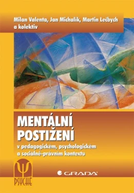 Mentální postižení, Valenta Milan