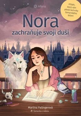 Nora zachraňuje svoji duši, Pašingerová Martina