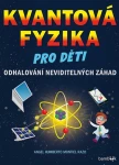 Kvantová fyzika pro děti, Montiel Angel