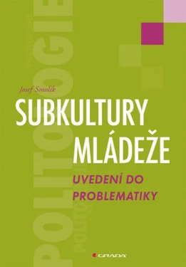 Subkultury mládeže, Smolík Josef