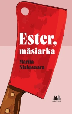 Ester, mäsiarka,