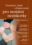 Účetnictví, daně a financování pro nestátní neziskovky, Pelikánová Anna