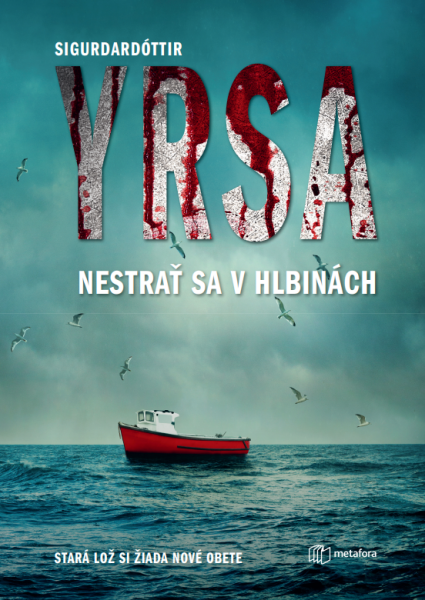 Nestrať sa v hlbinách, Sigurdardóttir Yrsa