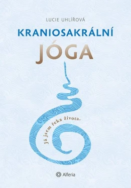 Kraniosakrální jóga, Uhlířová Lucie