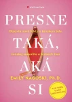 Presne taká, aká si, Nagoski Emily