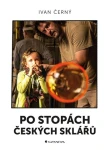 Po stopách českých sklářů, Černý Ivan