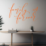 Veselá Stena Samolepka Family is forever Farba: šedá, Veľkosť: 100 x 72 cm