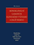 Monoklonální gamapatie klinického významu a další nemoci, Adam Zdeněk