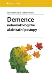 Demence, Fertaľová Terézia