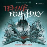 Temné pohádky, Rosanes Kerby