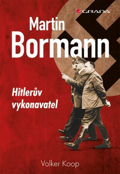 Martin Bormann, Koop Volker