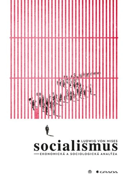 Socialismus, Mises von Ludwig