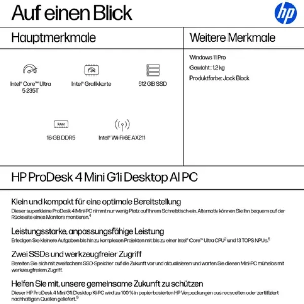 HP ProDesk 4 Mini G1i AI čierna (B6YZ8ET#ABD) / Mini počítač / Intel Core Ultra 5 235T / 16GB / 512GB SSD (B6YZ8ET#ABD)